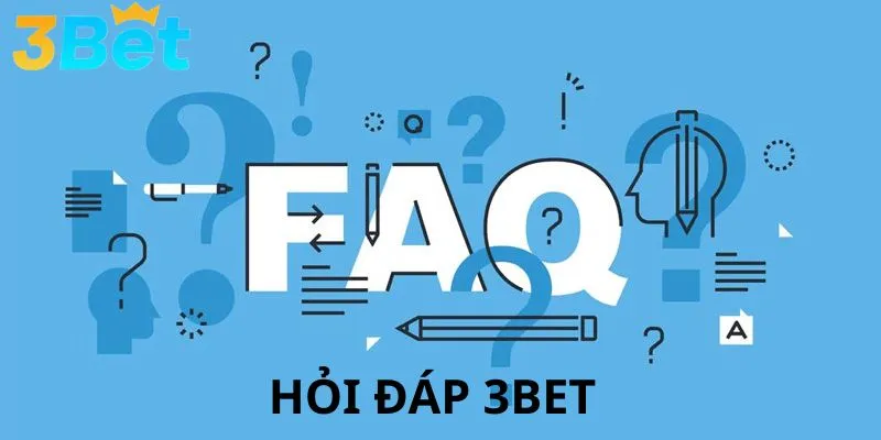 Hỏi đáp 3BET về vấn đề thời gian khiếu nại